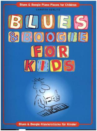 Blues & Boogie For Kids, für Klavier