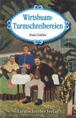 Wirtsbuam-Turmschreibereien