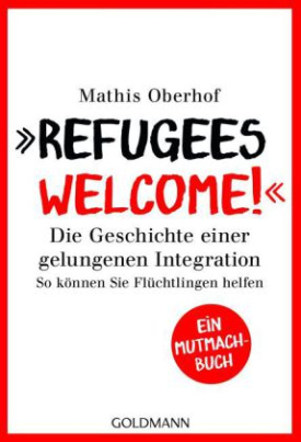 "Refugees Welcome!"