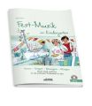 Fest-Musik im Kindergarten, m. Audio-CD