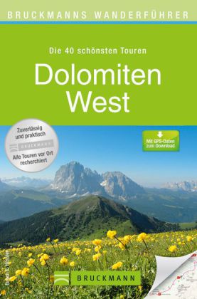 Bruckmanns Wanderführer Dolomiten West