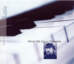 Satie für stille Stunden