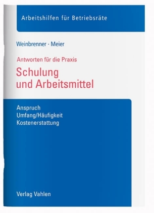 Schulung und Arbeitsmittel