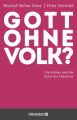 Gott ohne Volk?