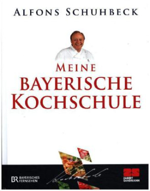 Meine bayerische Kochschule