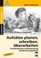 Aufsätze planen, schreiben, überarbeiten, 3. Klasse, m. CD-ROM