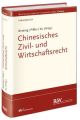 Handbuch zum chinesischen Zivil- und Wirtschaftsrecht