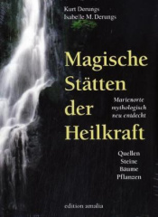 Magische Stätten der Heilkraft