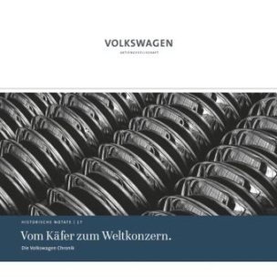 Volkswagen Chronicle - From the Beetle to a Global Player