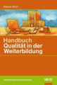 Handbuch Qualität in der Weiterbildung