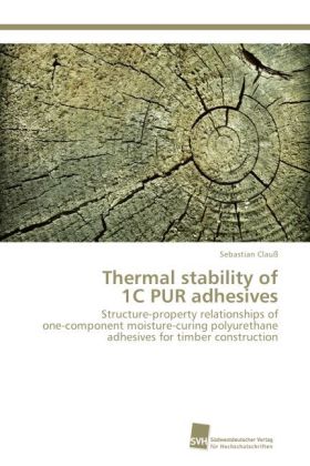 Thermal stability of 1C PUR adhesives