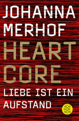 Heartcore - Liebe ist ein Aufstand