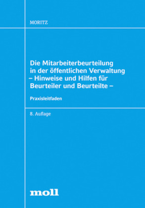 Die Mitarbeiterbeurteilung in der öffentlichen Verwaltung