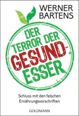 Der Terror der Gesundesser