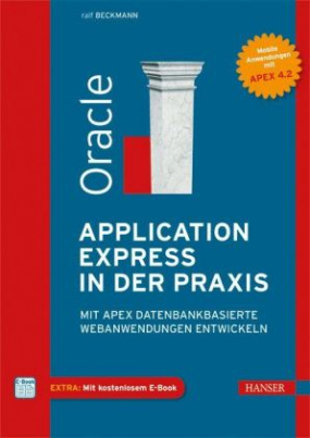 Oracle Application Express in der Praxis
