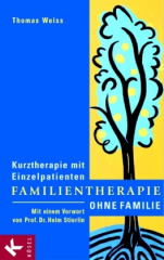 Familientherapie ohne Familie