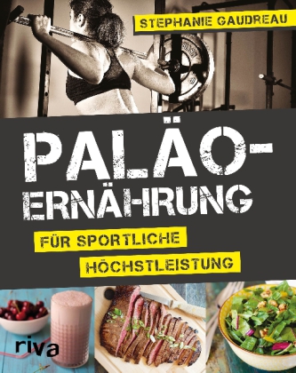 Paläo-Ernährung für sportliche Höchstleistung