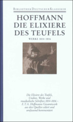 Die Elixiere des Teufels; Werke 1814-1816