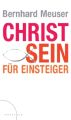 Christ sein für Einsteiger