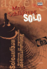 Mein erstes Schlagzeug-Solo, m. CD-Audio