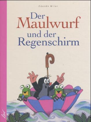 Der Maulwurf und der Regenschirm