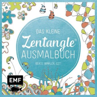 Das kleine Zentangle-Ausmalbuch