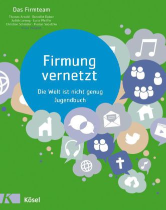 Firmung vernetzt, Jugendbuch