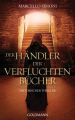 Der Händler der verfluchten Bücher