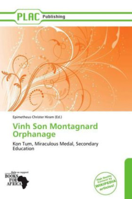 Vinh Son Montagnard Orphanage