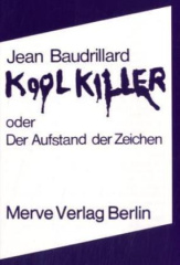 Kool Killer oder Der Aufstand der Zeichen