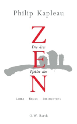 Die drei Pfeiler des Zen