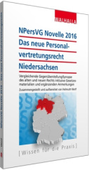 NPersVG Novelle 2016: Das neue Personalvertretungsrecht Niedersachsen