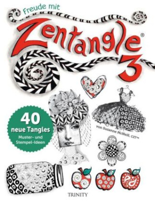 Freude mit Zentangle. Bd.3