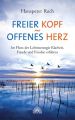 Freier Kopf - offenes Herz