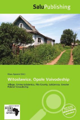 Witos awice, Opole Voivodeship