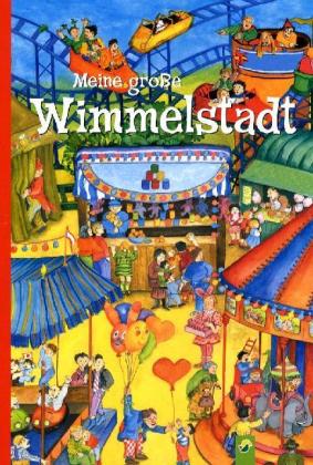 Meine große Wimmelstadt