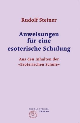 Anweisungen für eine esoterische Schulung