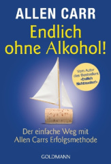 Endlich ohne Alkohol!