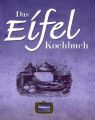 Das Eifel Kochbuch