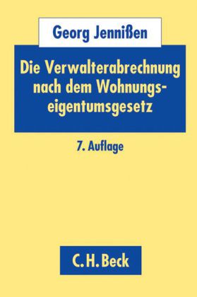 Die Verwalterabrechnung nach dem Wohnungseigentumsgesetz (WEG)