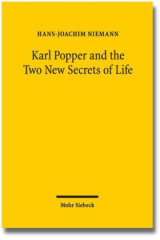 Karl Popper and the Two New Secrets of Life