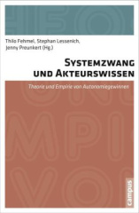 Systemzwang und Akteurswissen