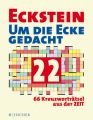 Um die Ecke gedacht. Bd.22