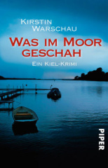 Was im Moor geschah