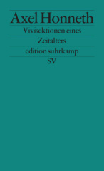 Vivisektionen eines Zeitalters