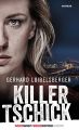 Killer-Tschick