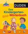 Das Kindergarten-Bild-Wörterbuch