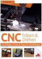 CNC-Fräsen und -Drehen im Modellbau