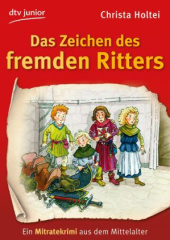 Das Zeichen des fremden Ritters