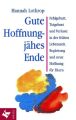 Gute Hoffnung, jähes Ende